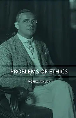 Problems of Ethics