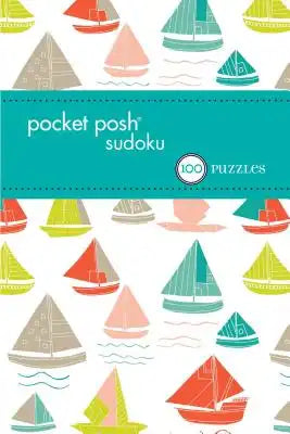 Pocket Posh Sudoku, Volume 31: 100 Puzzles