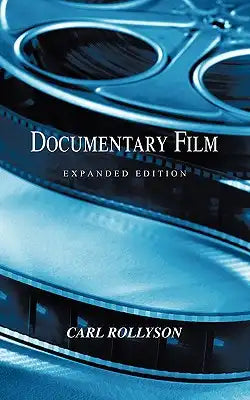 Documentary Film: Expanded Edition