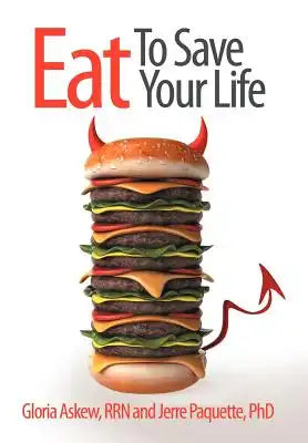 Eat to Save Your Life