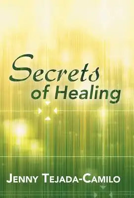 Secrets of Healing