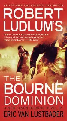 Robert Ludlum's (TM) The Bourne Dominion (Large type / large print Edition)