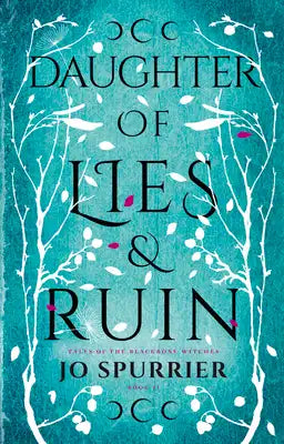 Daughter of Lies and Ruin