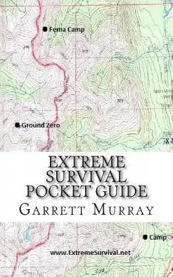 Extreme Survival Pocket Guide