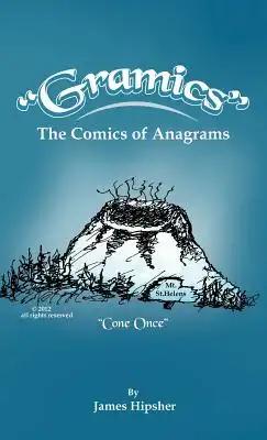 Gramics: The Comics of Anagrams