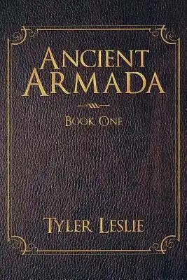 Ancient Armada: Book One