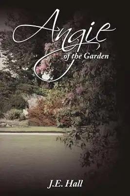 Angie of the Garden