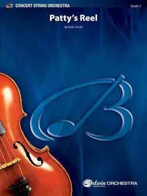 Patty's Reel: Conductor Score & Parts