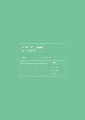 Code Friend: A Developers Notebook