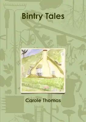 Bintry Tales