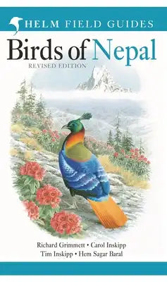 Field Guide to the Birds of Nepal: Second Edition