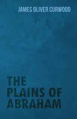 The Plains of Abraham