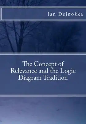 The Concept of Relevance and the Logic Diagram Tradition