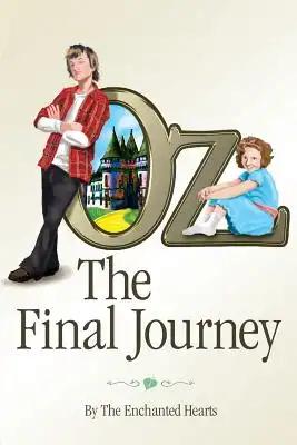 Oz: The Final Journey
