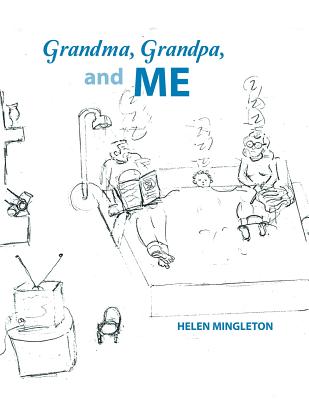 Grandma, Grandpa, and Me