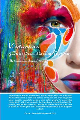 Vindication of Broken Women Who Possess Deep Wells: The Samaritan Woman Principle