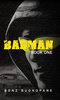 Badman: Book One