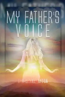 My Father's Voice