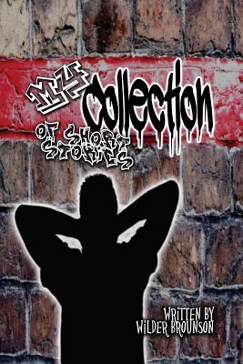 My Collection of Short Stories