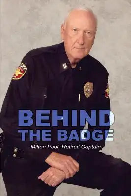 Behind the Badge