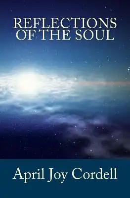 Reflections Of The Soul