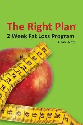 2 Week Fat Loss Program: from The Right Plan Nutrition Counseling