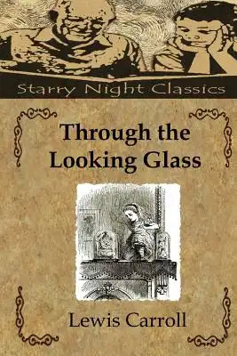 Through The Looking Glass