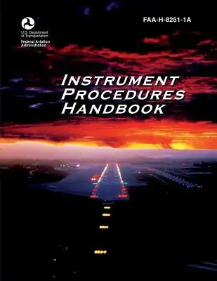 Instrument Procedures Handbook