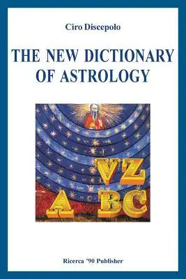 The New Dictionary of Astrology