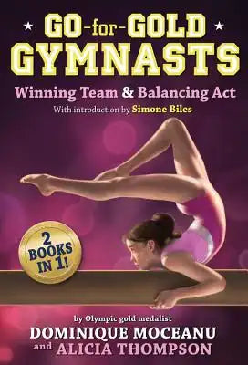 Go-for-Gold Gymnasts: Winning Team & Balancing Act