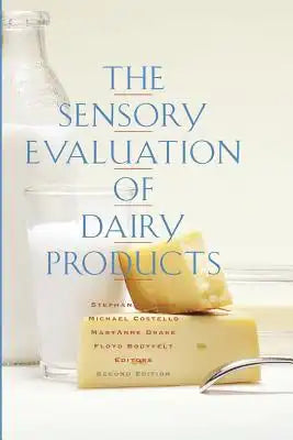 The Sensory Evaluation of Dairy Products