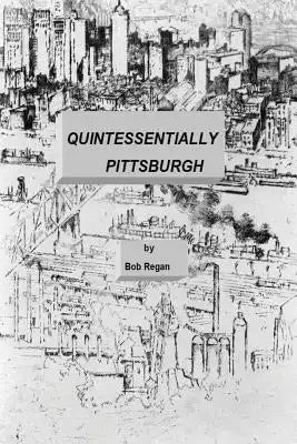 Quintessentially Pittsburgh