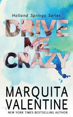 Drive Me Crazy