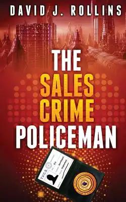 The Sales Crime Policeman