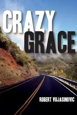 Crazy Grace