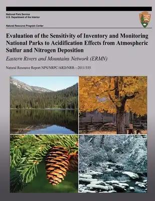 Evaluation of the Sensitivity of Inventory and Monitoring National Parks to Acidification Effects from Atmospheric Sulfur and Nitrogen Deposition East