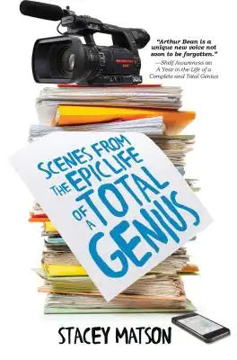 Scenes from the Epic Life of a Total Genius