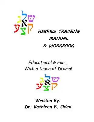 Hebrew Training Manual & Workbook