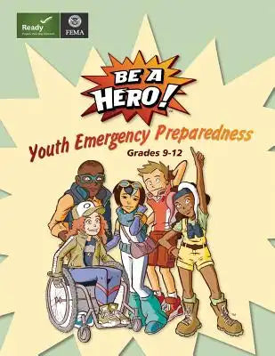 Youth Emergency Preparedness: Grades 9-12