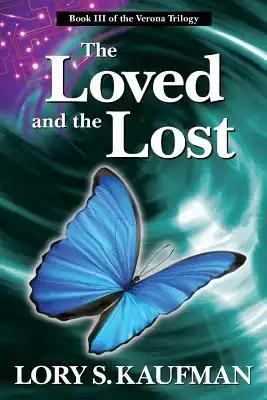The Loved and the Lost