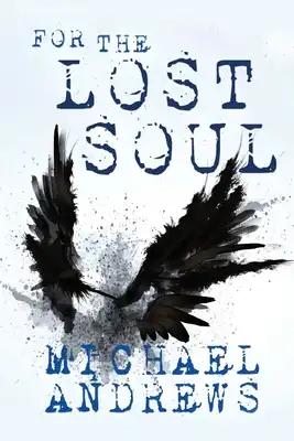 For The Lost Soul