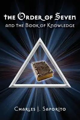 The Order of Seven: and the Book of Knowledge