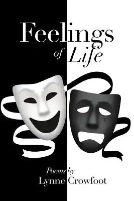 Feelings of Life: In Rhyme