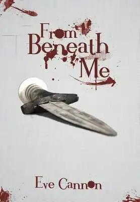 From Beneath Me
