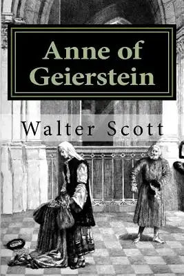 Anne of Geierstein: The Maiden of the Mist