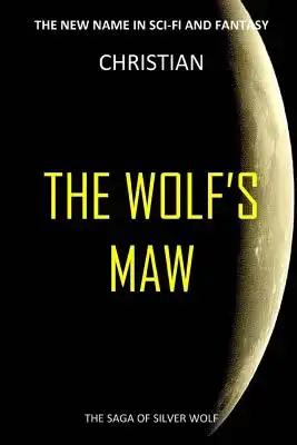 The Wolfs Maw