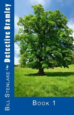 Detective Bramley: Book 1