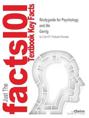 Studyguide for Psychology and life by Gerrig, ISBN 9780205859436
