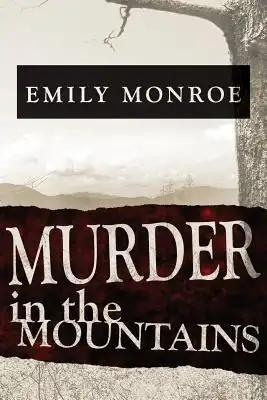 Murder in the Mountains