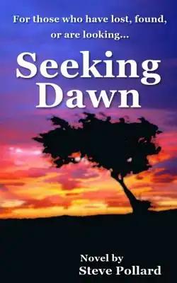 Seeking Dawn